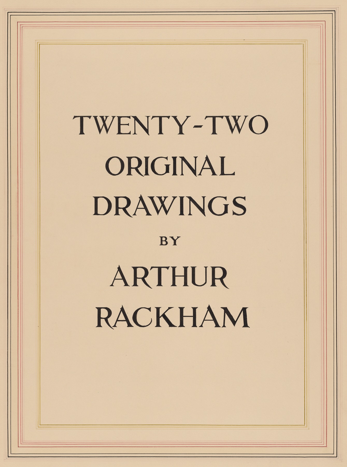 Arthur Rackham - Twenty-two original drawings by Arthur Rackham – Title Page
