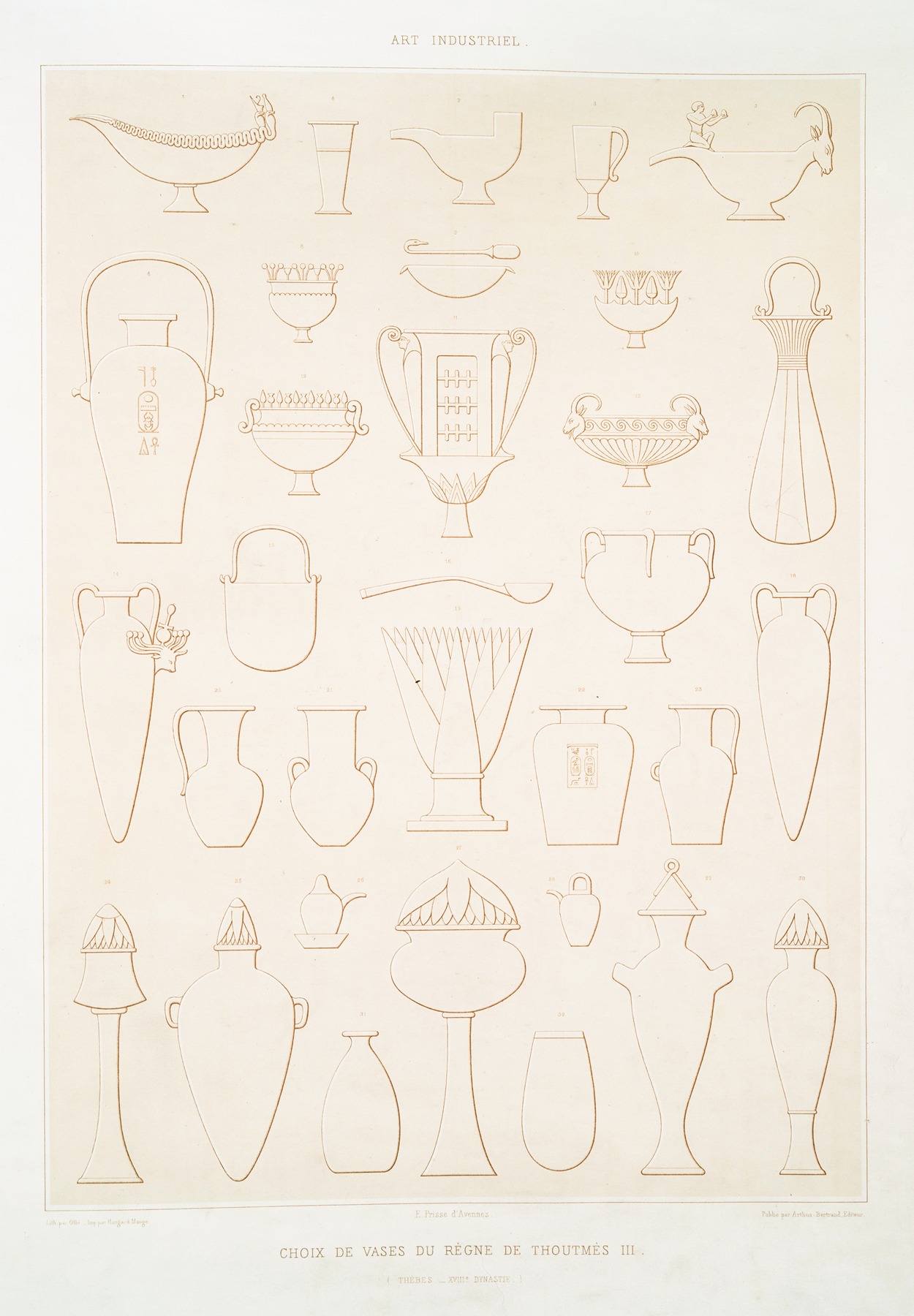 Émile Prisse d'Avennes - Art industriel; choix de vases du règne de Thoutmès III (Thèbes — XVIIIe. dynastie)