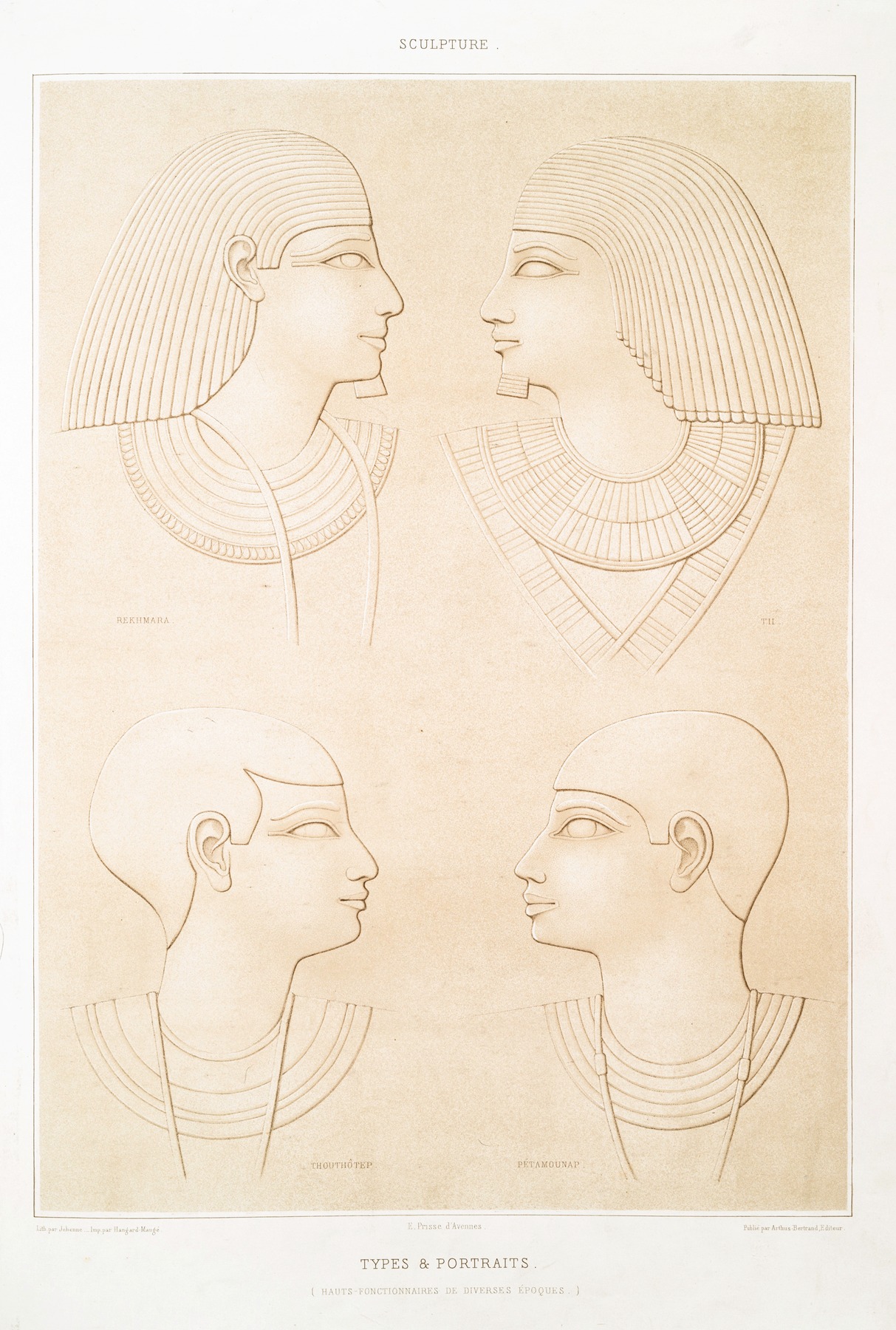 Émile Prisse d'Avennes - Sculpture; types & portraits (hauts-fonctionnaires de diverses époques)