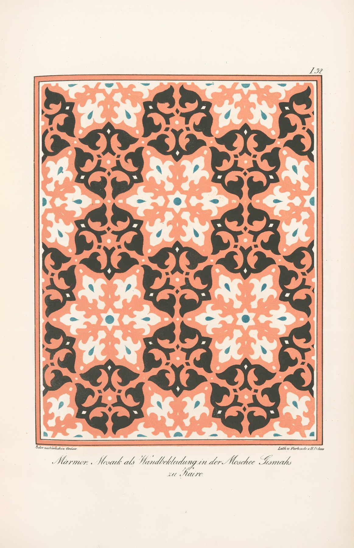 Friedrich Maximilian Hessemer - Marmor Mosaik als Wandbekleidung in der Moschee Gismahs zu Kairo