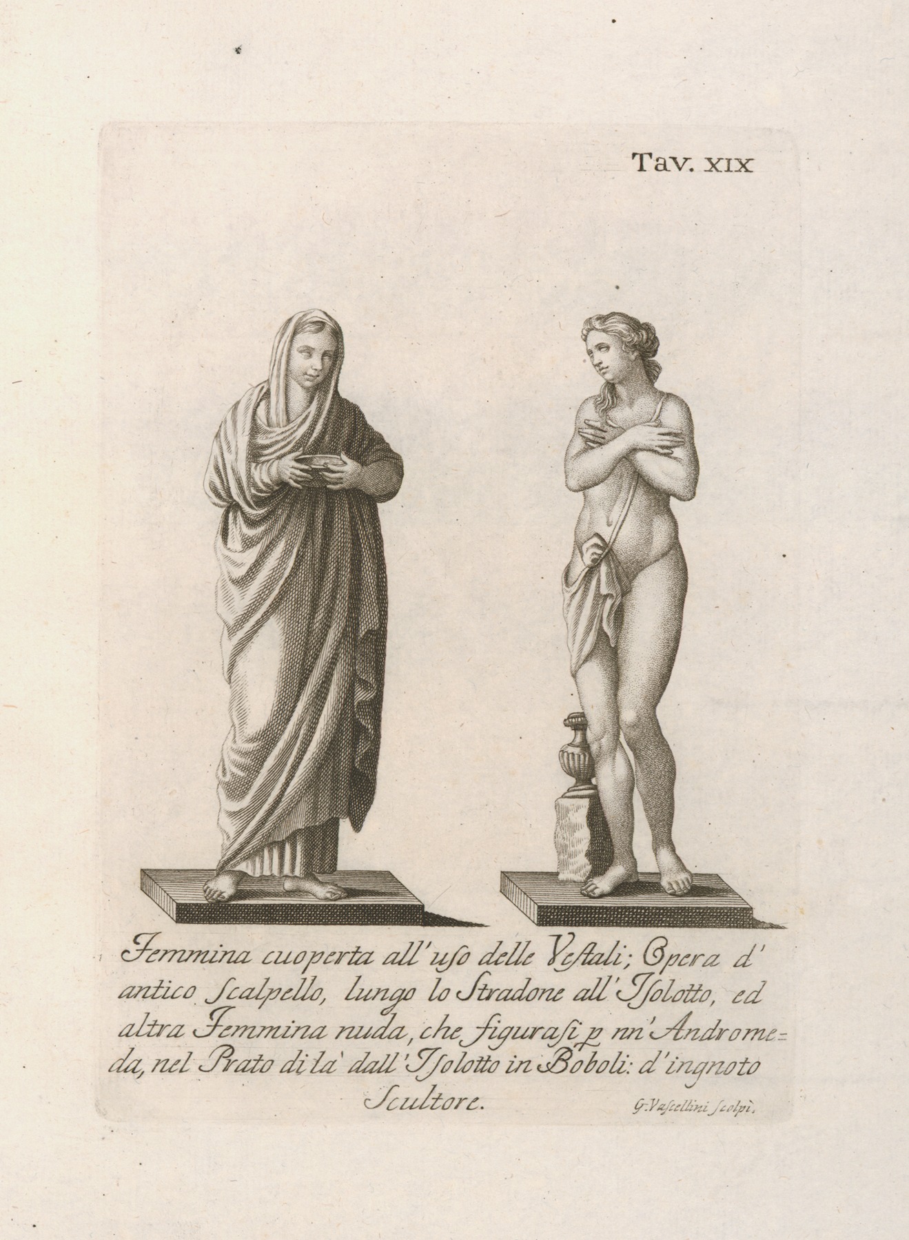 Gaetano Vascellini - Femmina cuoperta all’ufo delle Vestali; Opera d’antico scalpello, lungo lo Stradone all’Isolotto