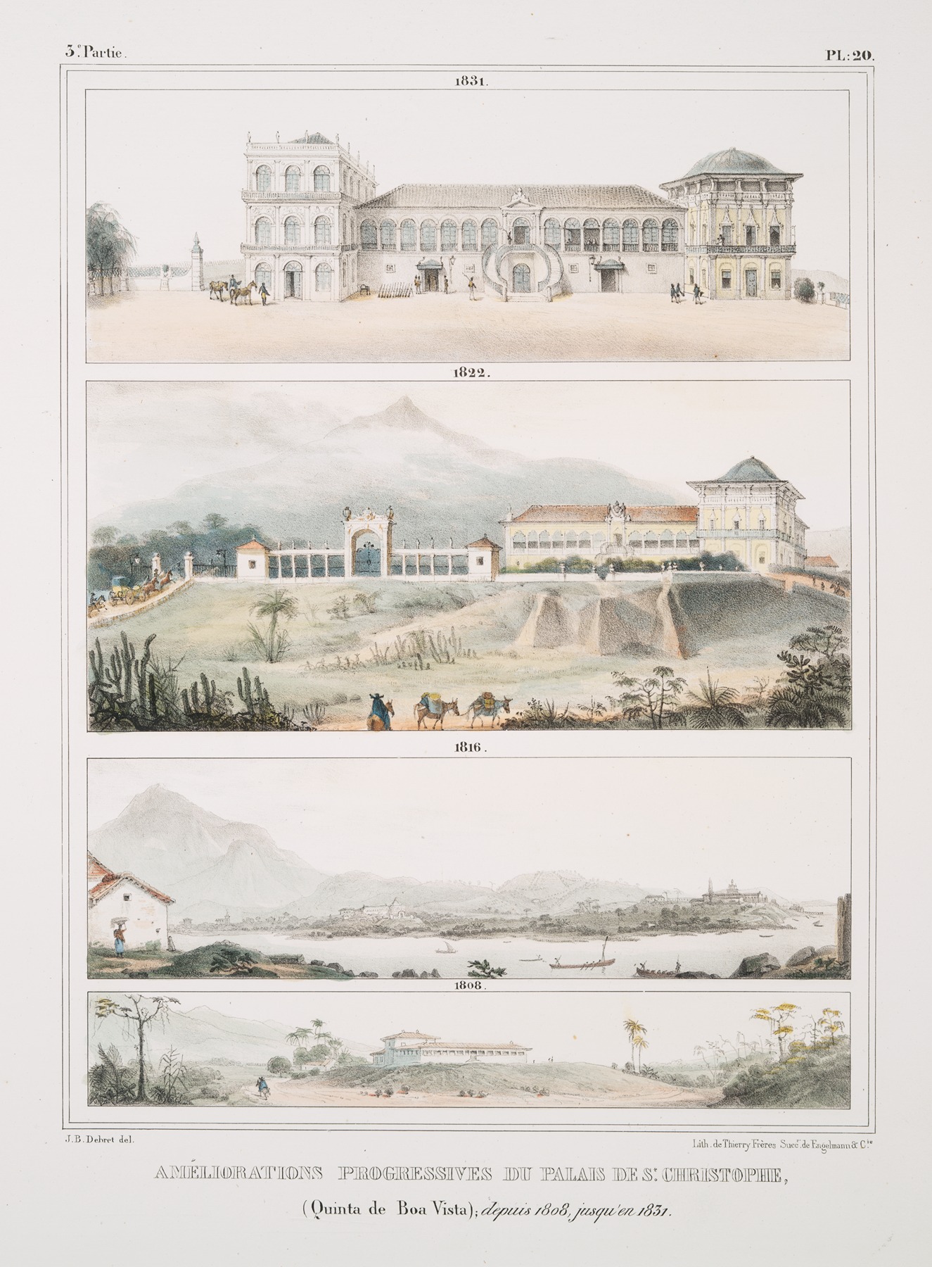 Jean Baptiste Debret - Améliorations progressives du Palais de St. Christophe (Quinta de Boa Vista), depuis 1808 jusqu’en 1831