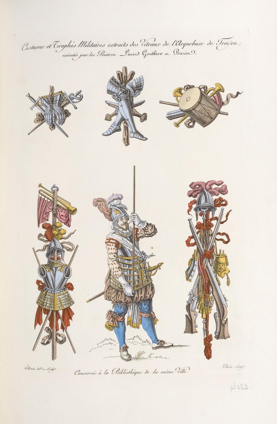 Nicolas Xavier Willemin - Costume et trophés militaires extraits des vitraux de l’arquebuse de Troyes