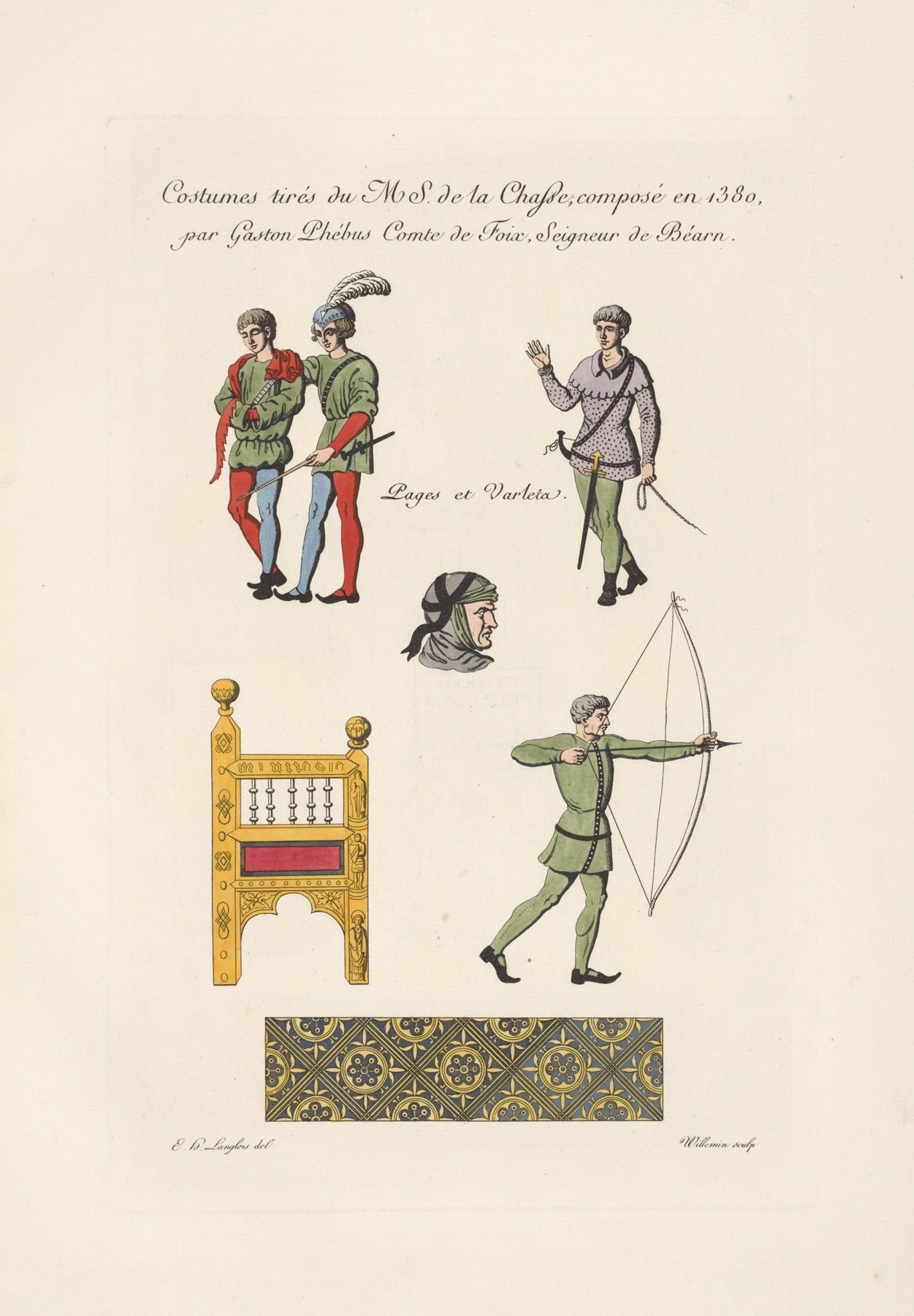 Nicolas Xavier Willemin - Costumes tirés du MS. de la chasse; composé en 1380, par Gaston Phébus comte de Foix, seigneur de Béarn.