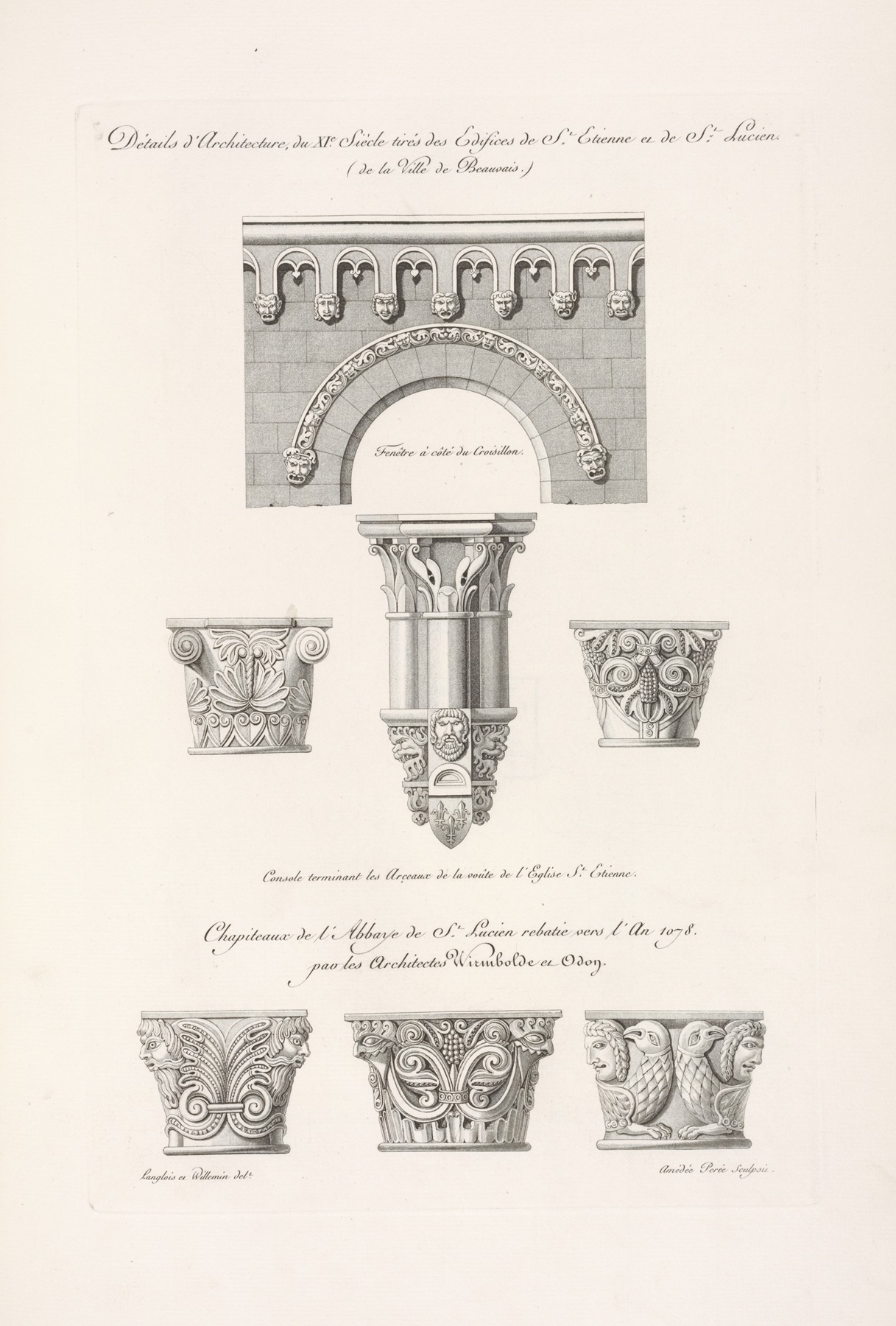 Nicolas Xavier Willemin - Détails d’architecture, du XIe. siècle tirés des edifices de St. Étienne et de St. Lucien. (de la ville de Beauvais.)