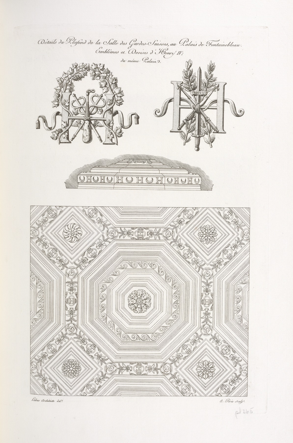 Nicolas Xavier Willemin - Détails du plafond de la salle des gardes-suisses, au palais de Fontainebleau. Emblêmes de dessins d’Henry IV; du même palais