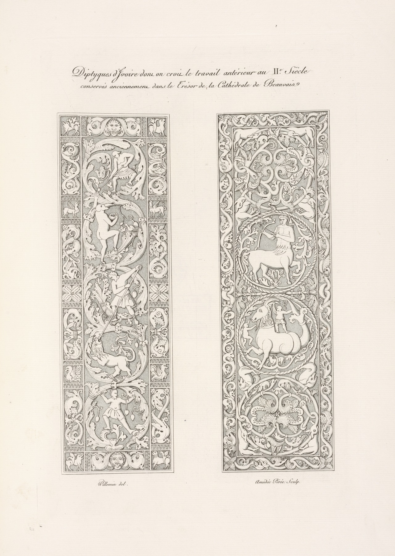 Nicolas Xavier Willemin - Diptyques d’ivoire dont on croit le travail antérieur au IIe. siècle conservés anciennement dan le trésor de la cathédrale de Beauvais