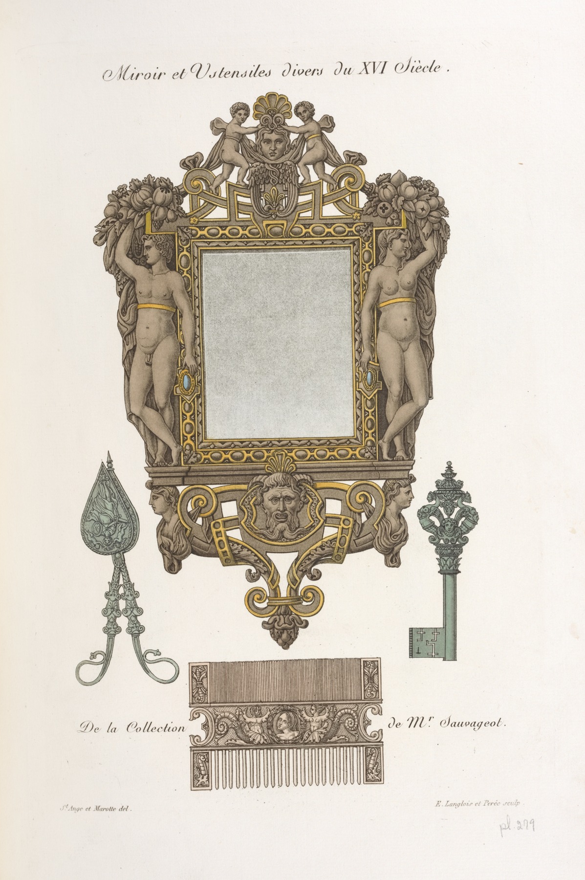 Nicolas Xavier Willemin - Miroir et ustensiles divers du XVI siècle.