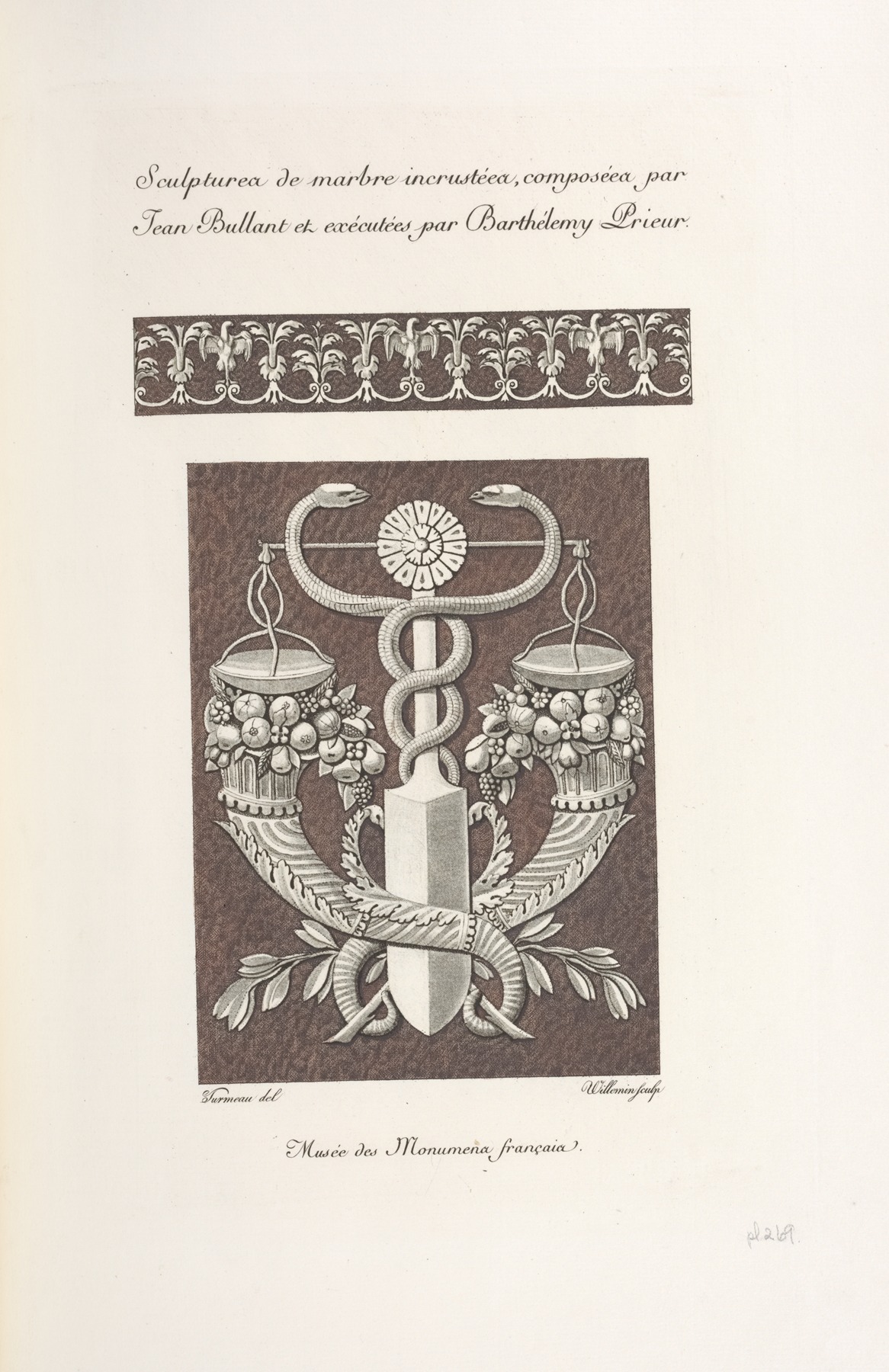 Nicolas Xavier Willemin - Sculptures de marbre incrustées, composées par Jean Bullant et exécutées par Barthélemy Prieur.