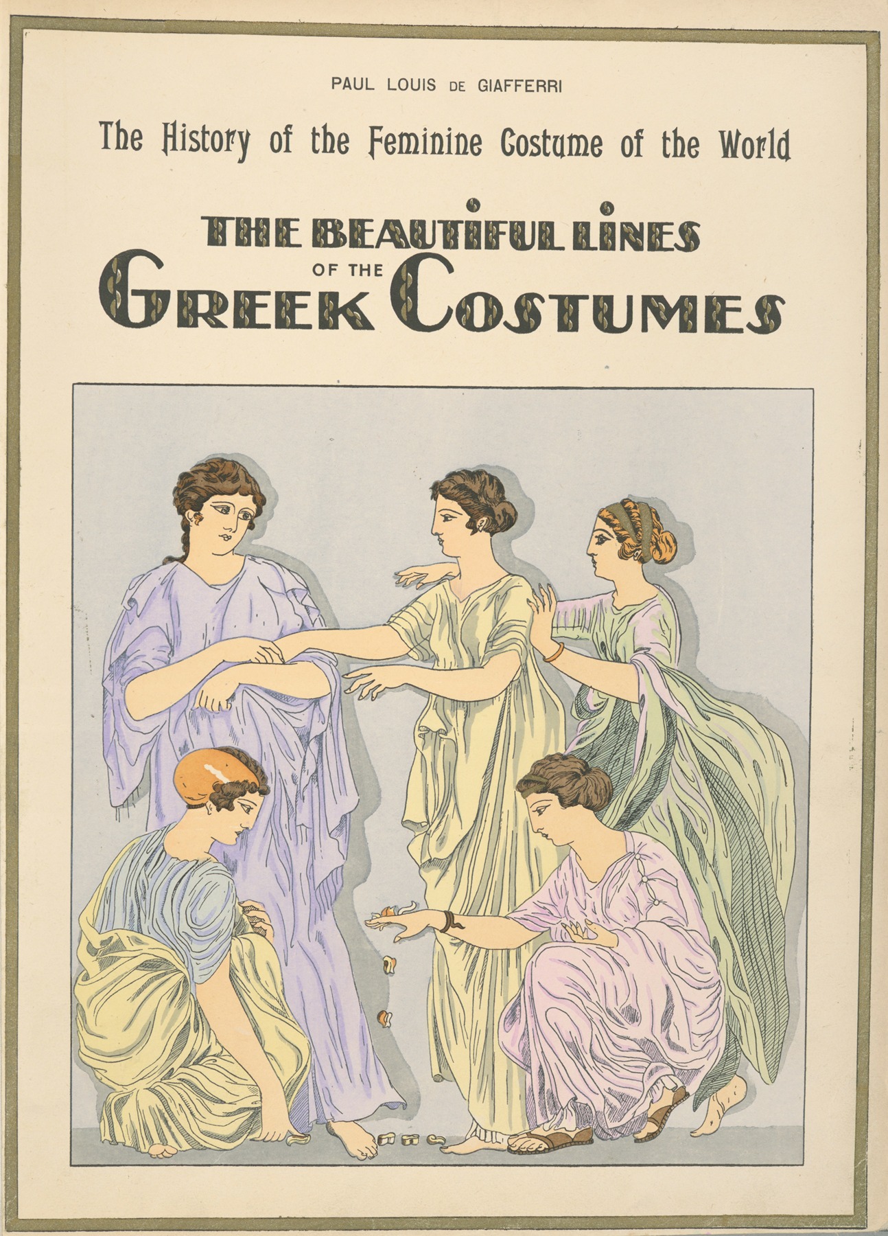 Paul Louis de Giafferri - The beautiful lines of the Greek costumes