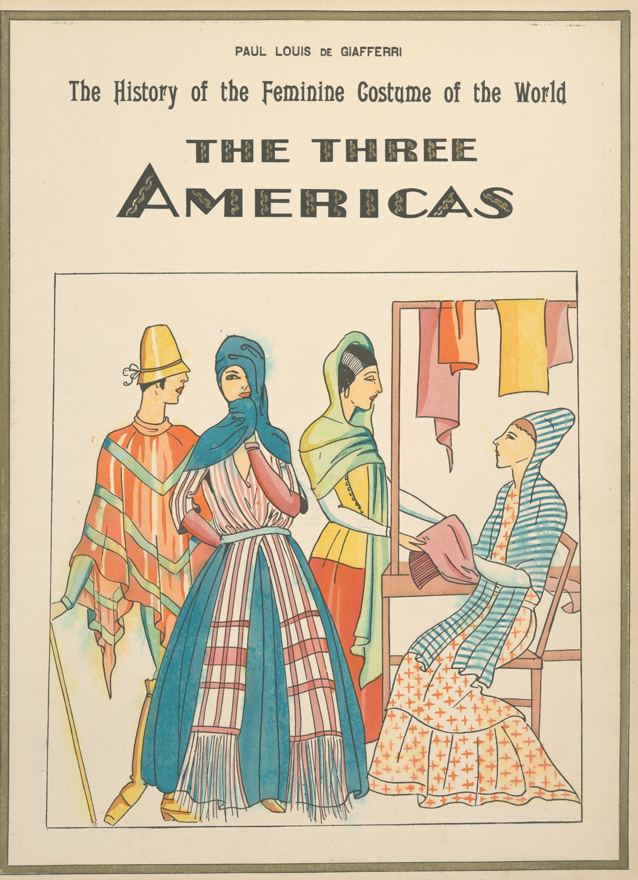 Paul Louis de Giafferri - The three Americas