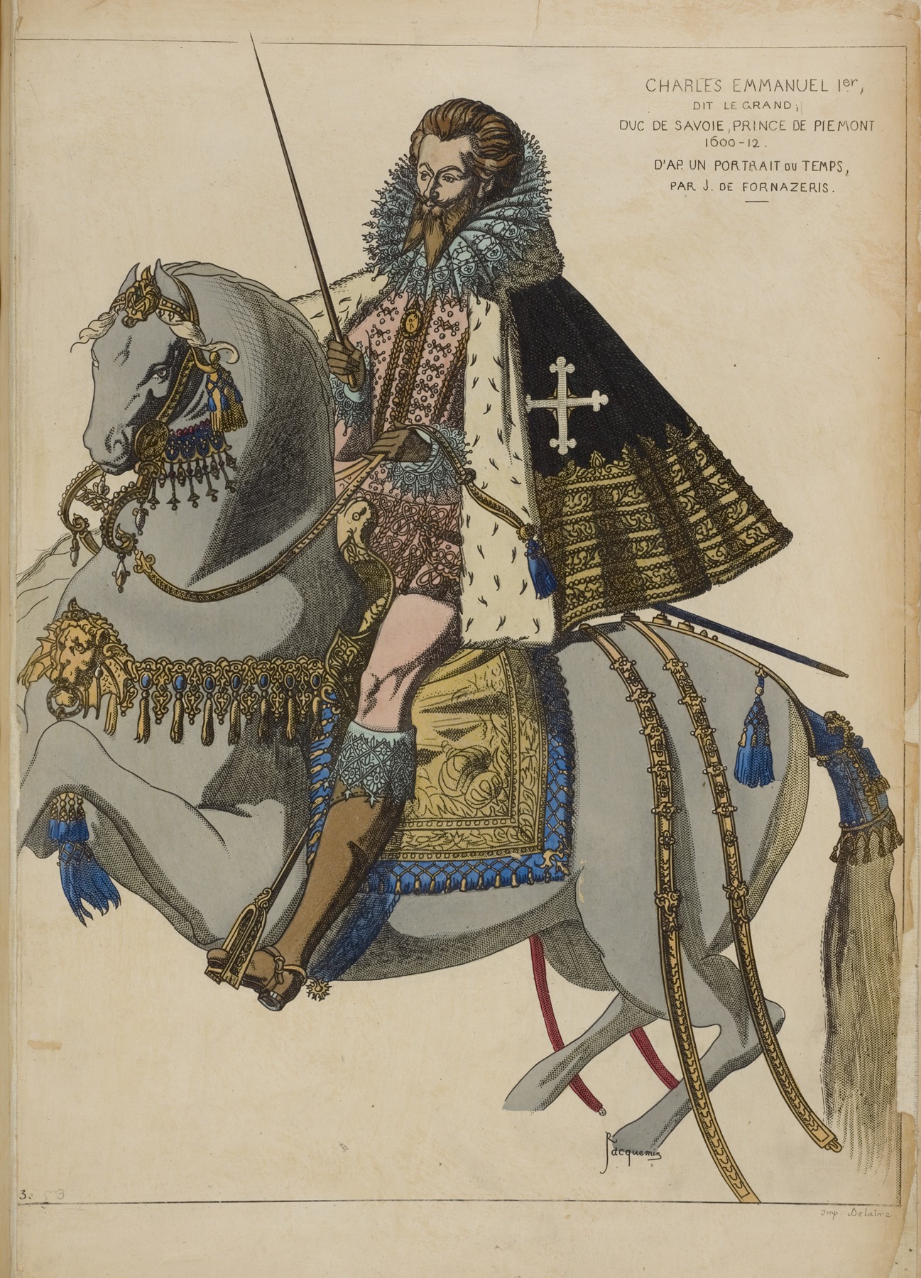 Raphaël Jacquemin - Charles Emmanuel 1er, dit le grand, duc de Savoie, prince de Piemont 1600-12. D’ap[res] un portrait du temps, par J. de Fornazeris.