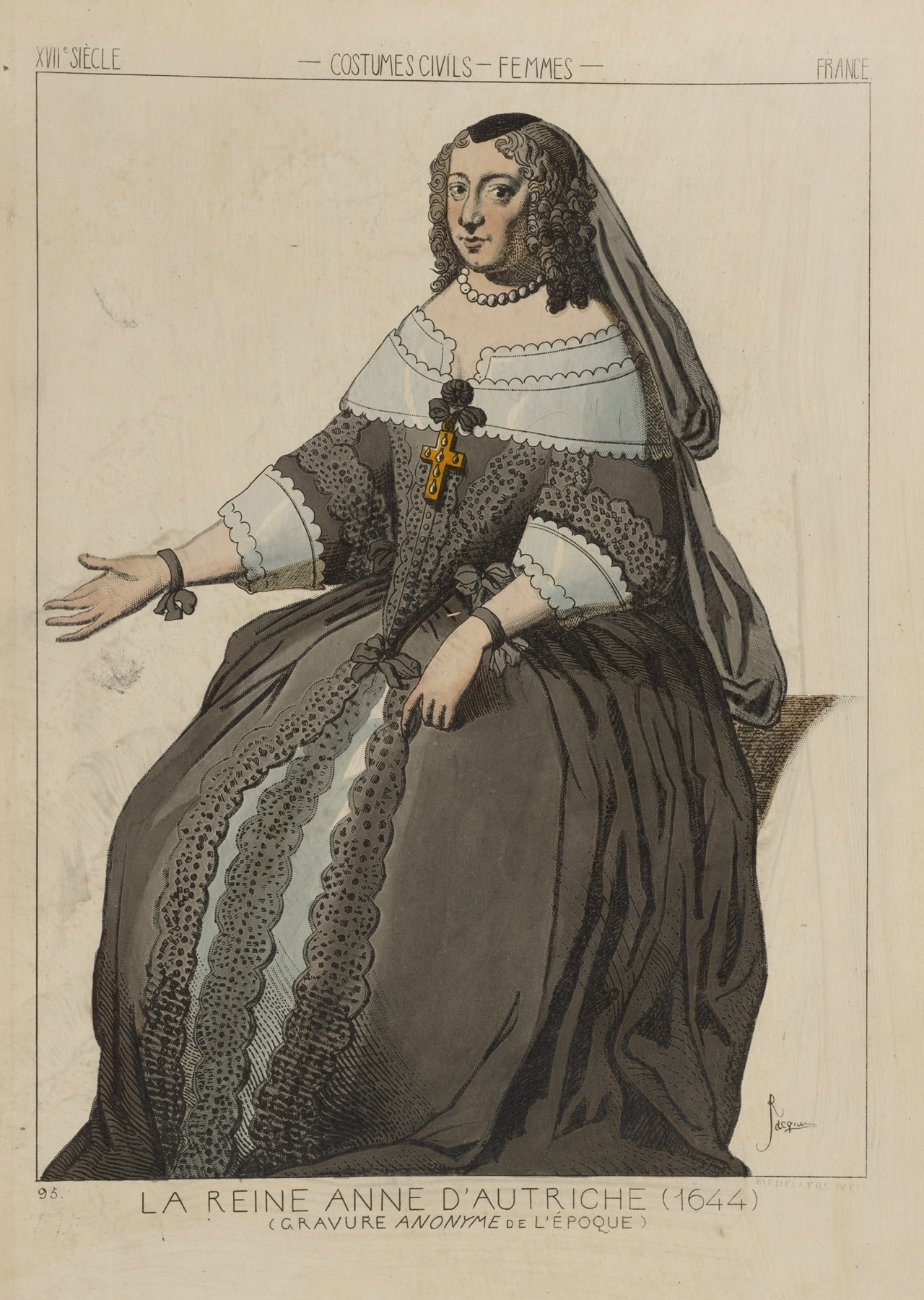 Raphaël Jacquemin - La reine Anne d’Autriche (1644) (Gravure anonyme de l’époque). XVIIe siècle, costumes civils, femmes, France.