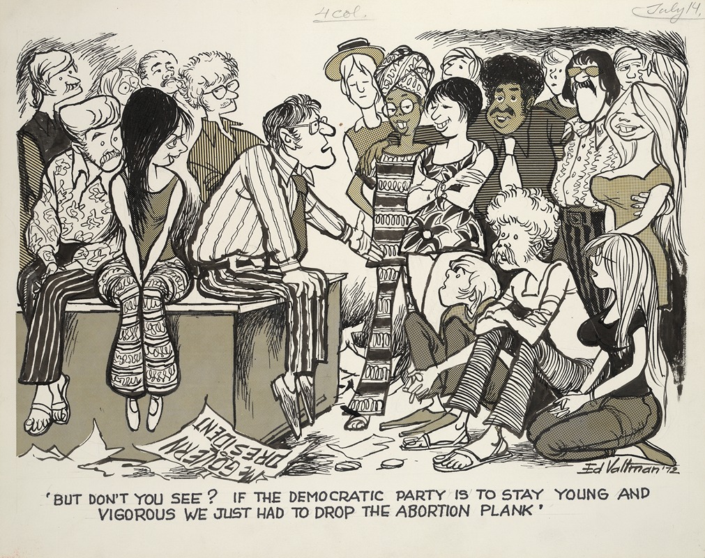 Edmund Siegfried Valtman - ‘But don’t you see, If the Democratic Party is to stay young and vigorous we just had to drop the abortion plank’