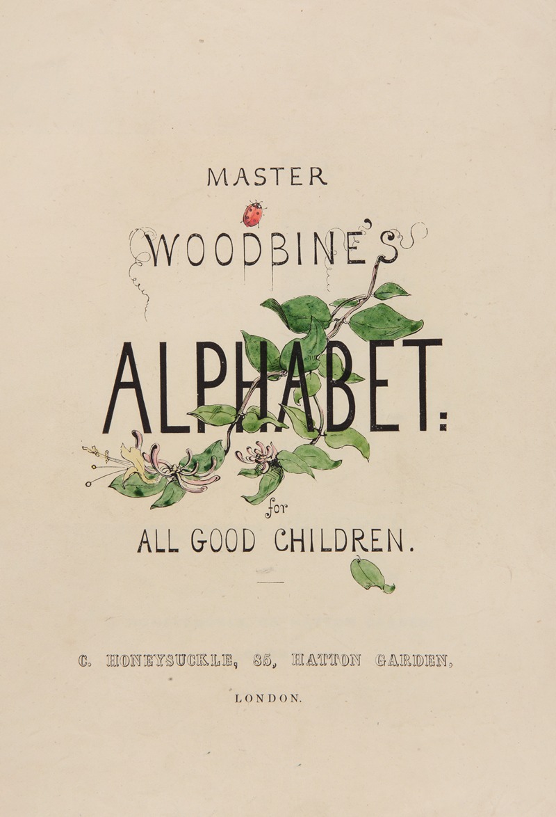 William James Linton - Master Woodbine’s alphabet for all good children Pl.01