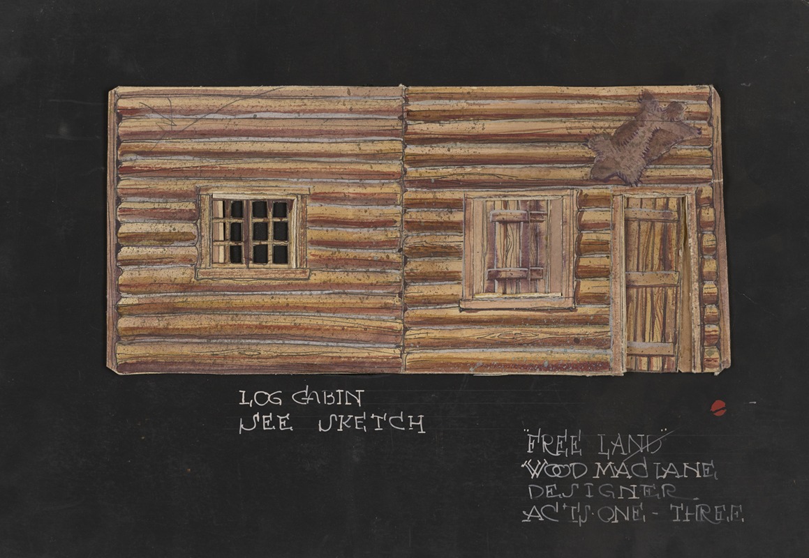 Wood MacLane - Free Land: Sketch no. 4, Acts One-Three, Log Cabin