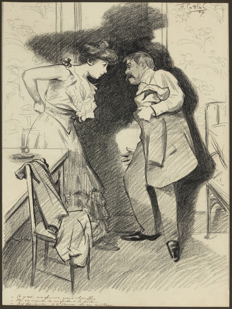 Fernand Louis Gottlob - ca y est ma femme nous chauffe – Elle est capable de m’fiche à la porte. – sois tranquille, je te plaçerai chez ma ma