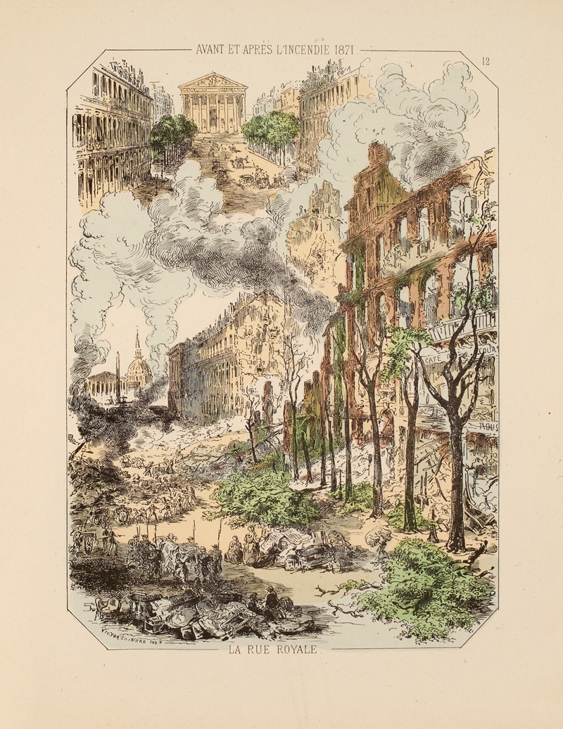 Victor Coindre - Avant et après l’incendie 1871 La rue Royale. 12