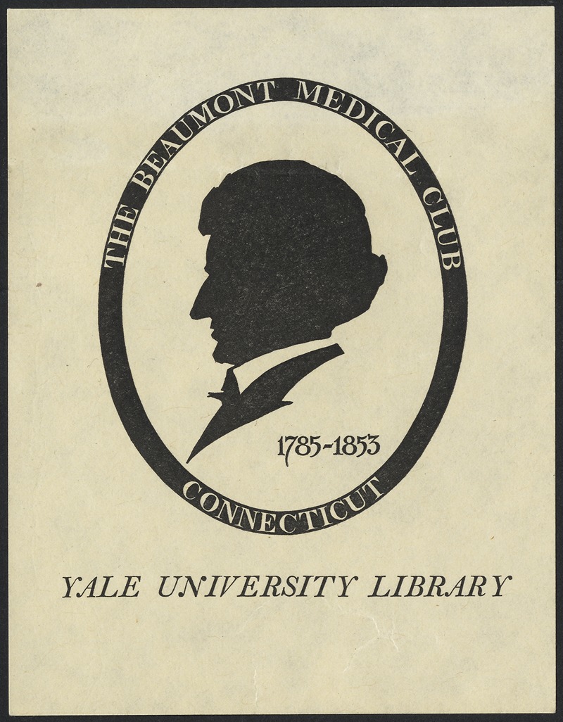 Anonymous - Yale University Library; The Beaumont Medical Club