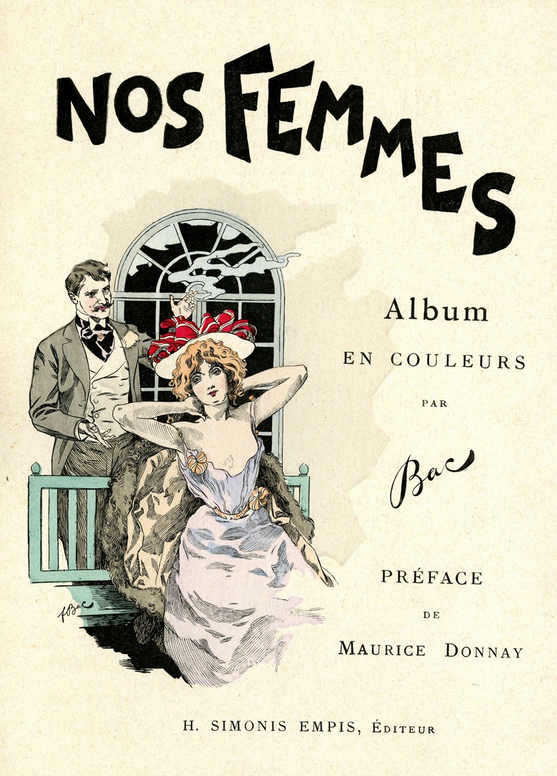 Ferdinand Bac - Nos femmes