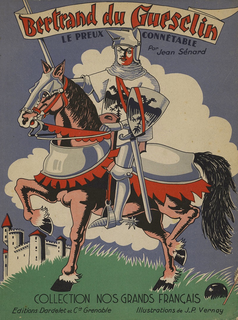 J.P Vernay - Bertrand du Guesclin le preux connétable Pl.1