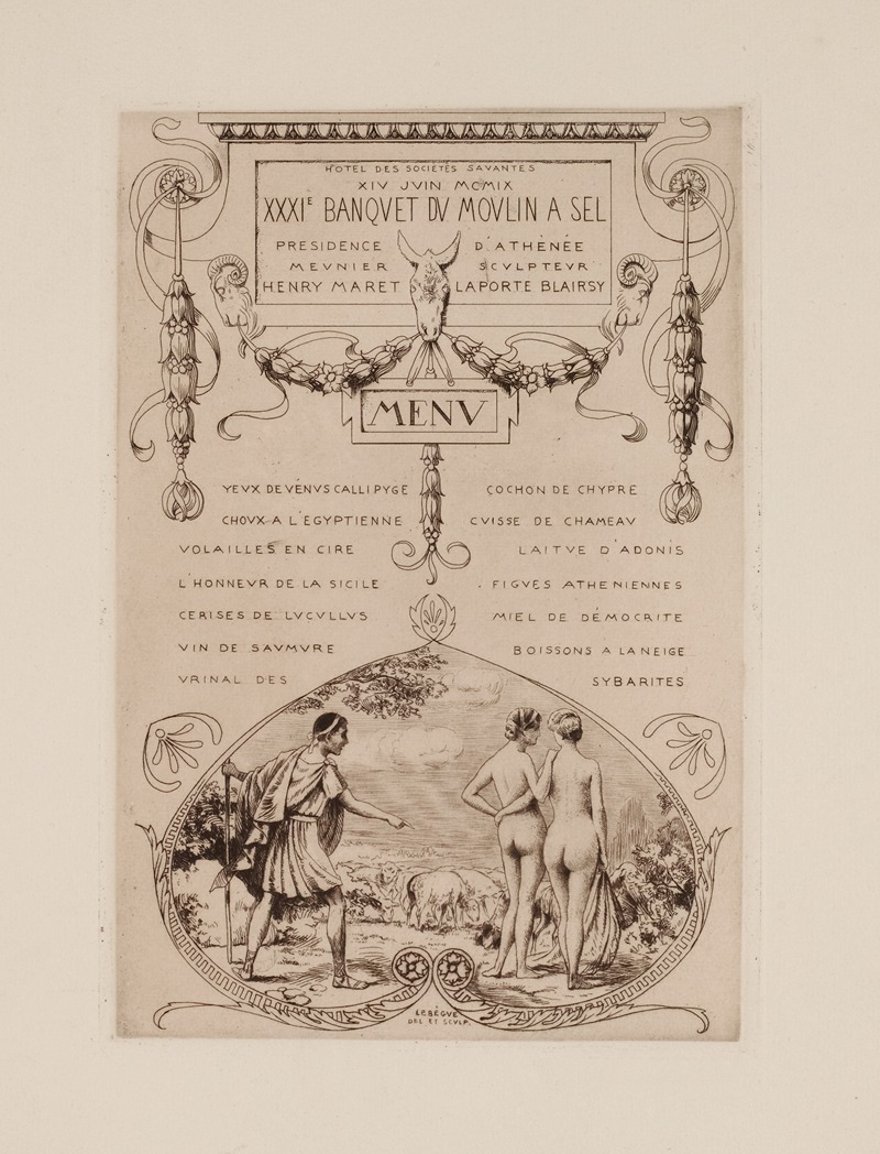 Léon Lebègue - 31e dîner du Moulin à Sel, le 14 juin 1909, sous la présidence de Meunier Henry Maret