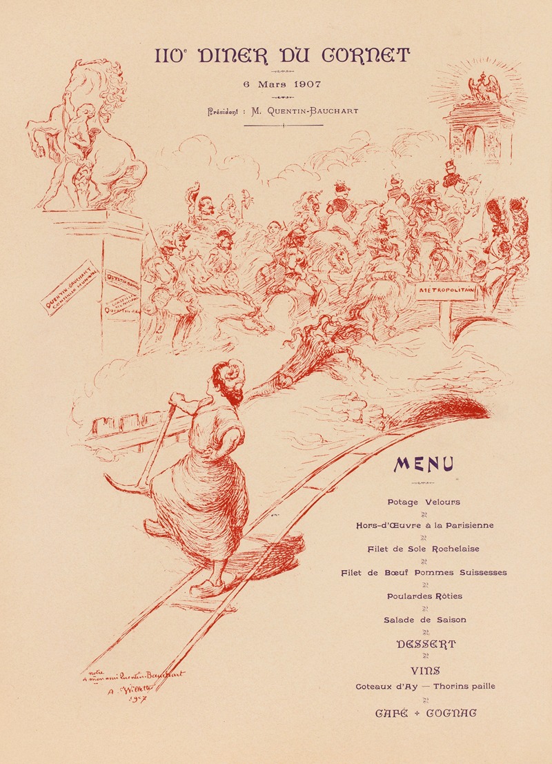 Adolphe Léon Willette - 110e dîner du Gornet 6 Mars 1907 Président M. Quentin-Bauchart Menu A mon ami Quentin Bauchart