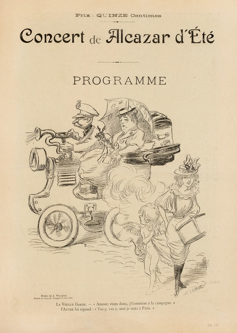 Adolphe Léon Willette - La vieille garde. – Amour, viens donc, j’t’emmène à la campagne. Programme de concert à l’Alcazar d’été