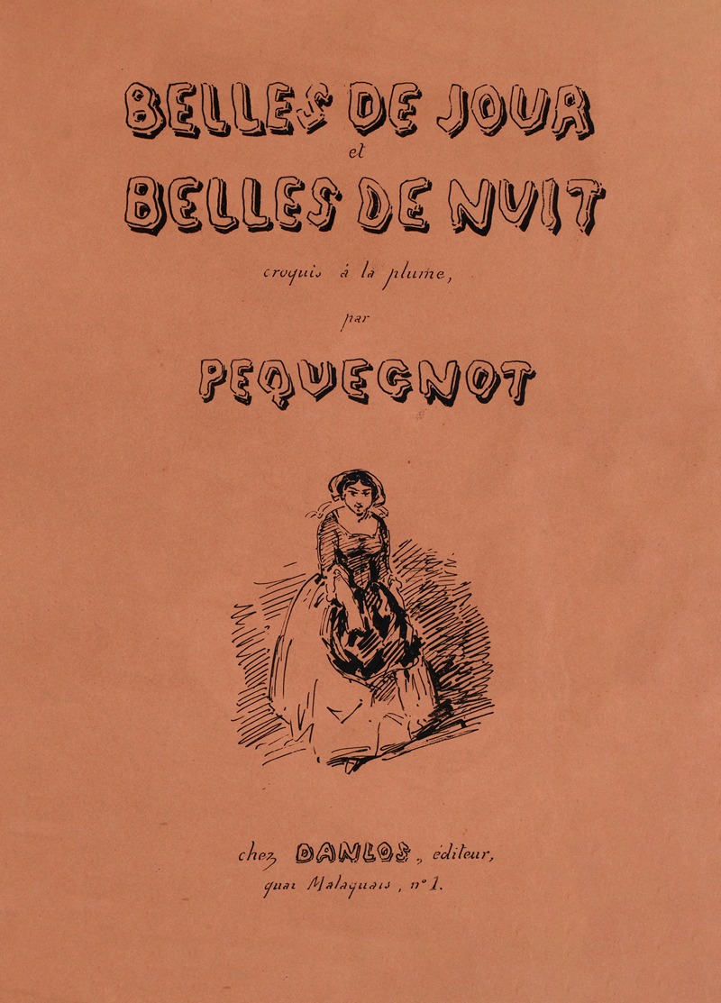 Auguste Péquégnot - Belles de jour et Belles de nuit – couverture