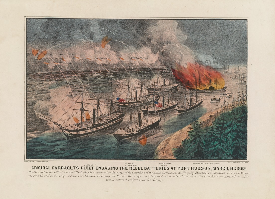 Currier & Ives. - Admiral Farragut’s fleet engaging the rebel batteries at Port Hudson, March, 14th 1863