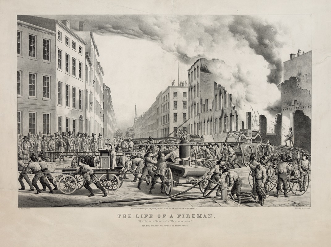 Currier & Ives. - The life of a fireman; the ruins–‘take up’–‘man your rope.’