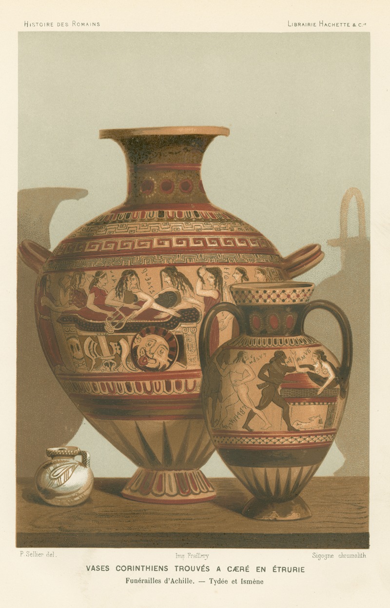 P. Sellier - Vases Corinthiens trouvés a Cærè en Étrurie; Funérailles d’Achille ; Tydée et Ismène