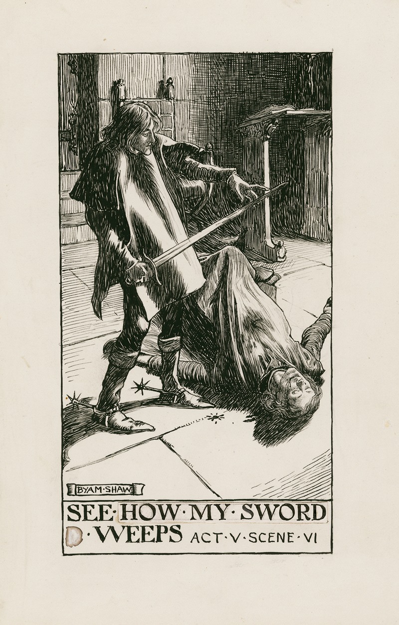 Byam Shaw - King Henry VI, part 3; See how my sword weeps Act V Scene VI