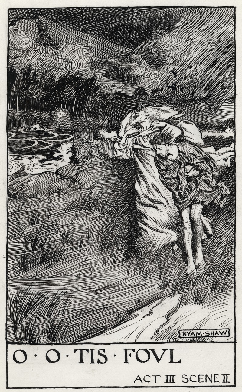 Byam Shaw - King Lear; O, O, tis foul Act III Scene II