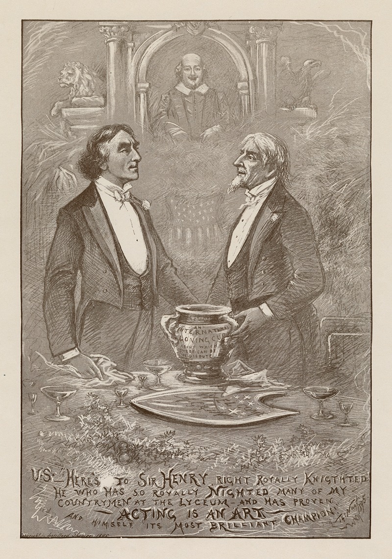 Thomas Nast - U.S., here’s to Sir Henry Irving, right royally knighted