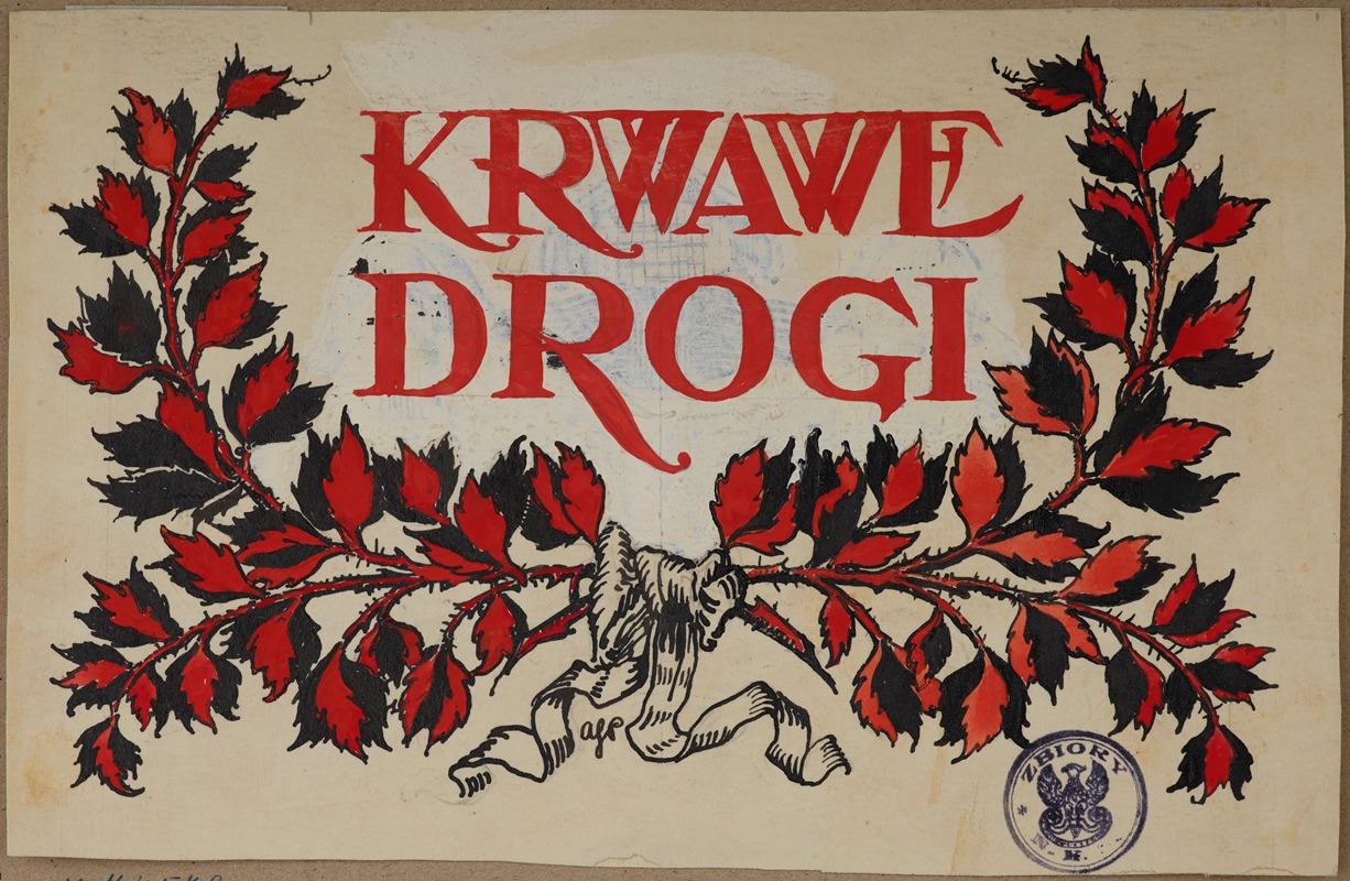 Antoni Stanisław Procajłowicz - Book Cover Design for ‘Roads of Blood’ by Jan August Kisielewski