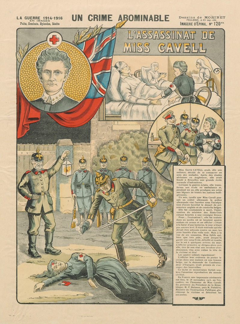 Georges Morinet - Imagerie d’Epinal. N° 120bis, La guerre 1914-1915 en images – faits, combats, épisodes, récits. Un crime abominable, l’assassinat de Miss Cavell