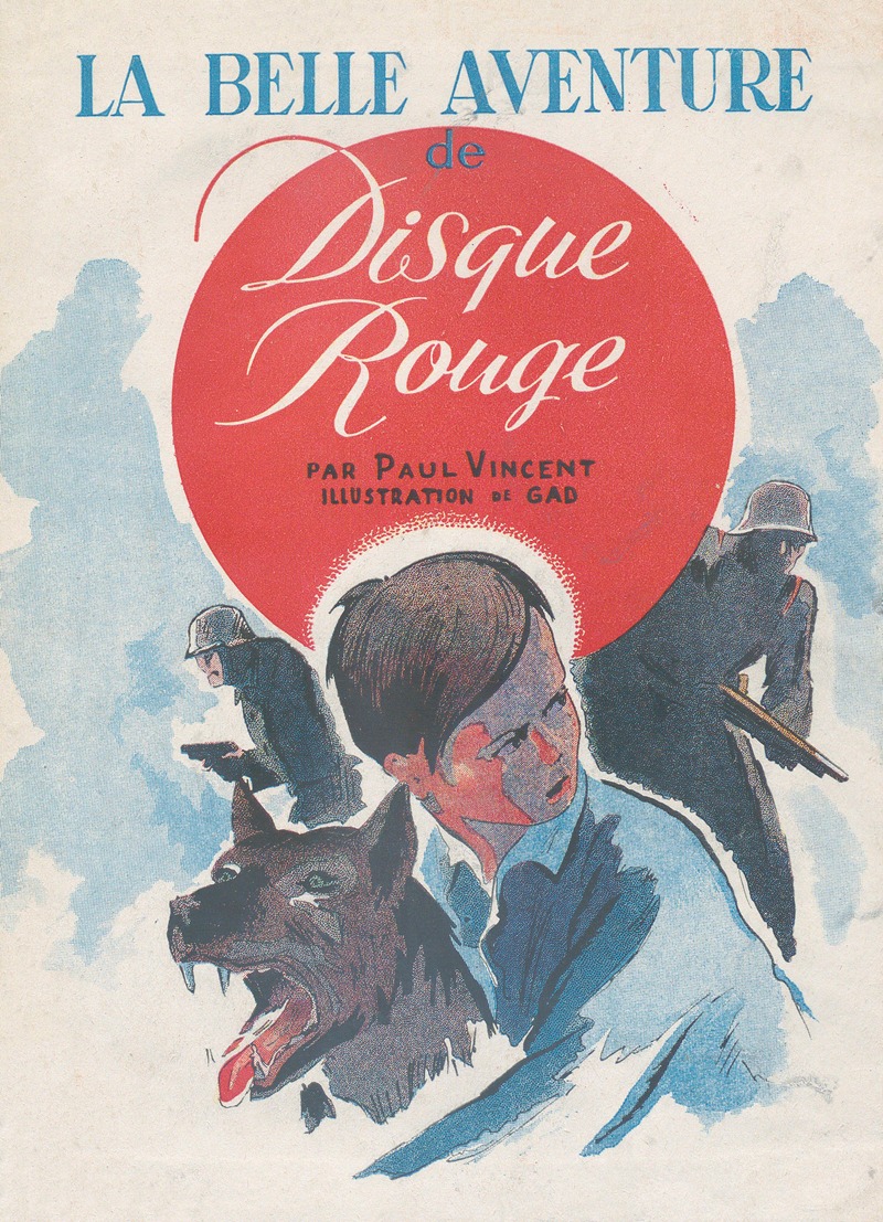 GAD - La belle aventure de Disque rouge Pl.01