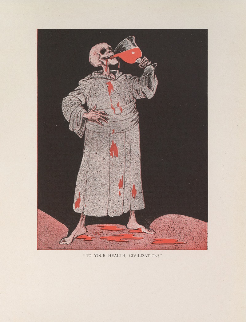 Louis Raemaekers - ‘To Your Health, Civilization!’
