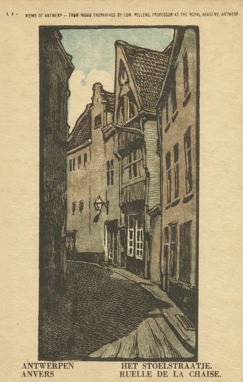 Edward Pellens - Ansichtkaart met een voorstelling van het Stoelstraatje te Antwerpen