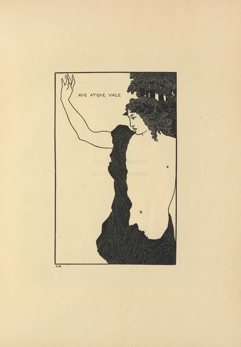 Aubrey Vincent Beardsley - Ave Atque Vale; Catullus, Carmen CXI. From No. 7 of ‘The Savoy’