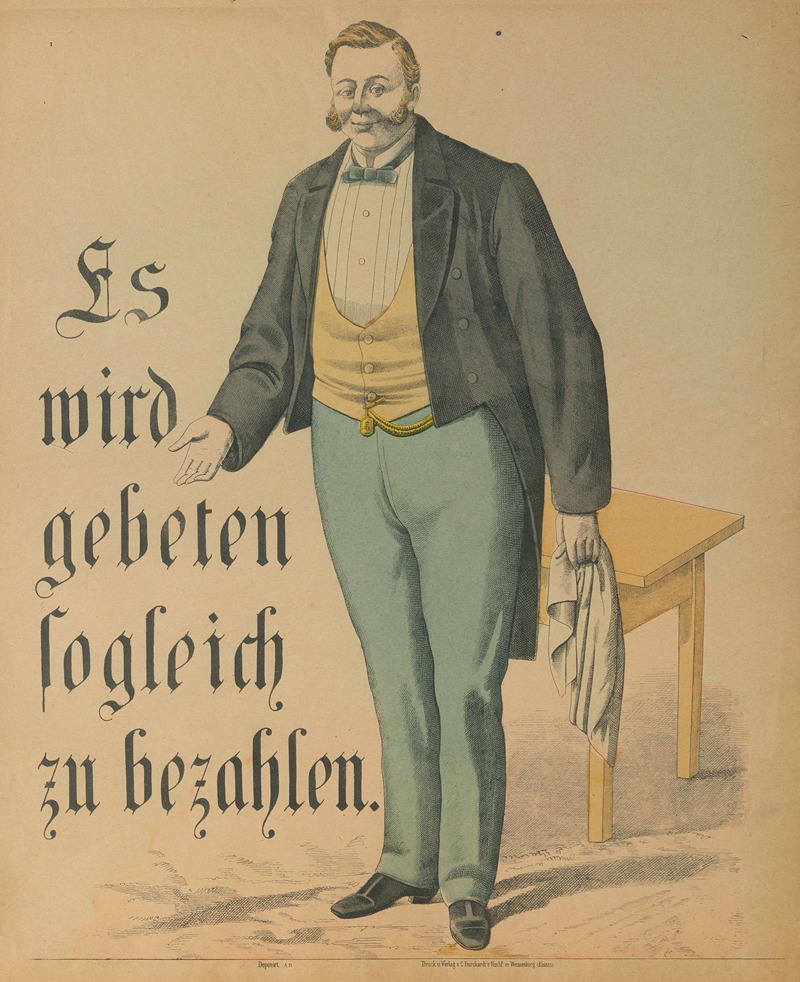 Carl Burckardt - Es wird gebeten sogleich zu bezahlen