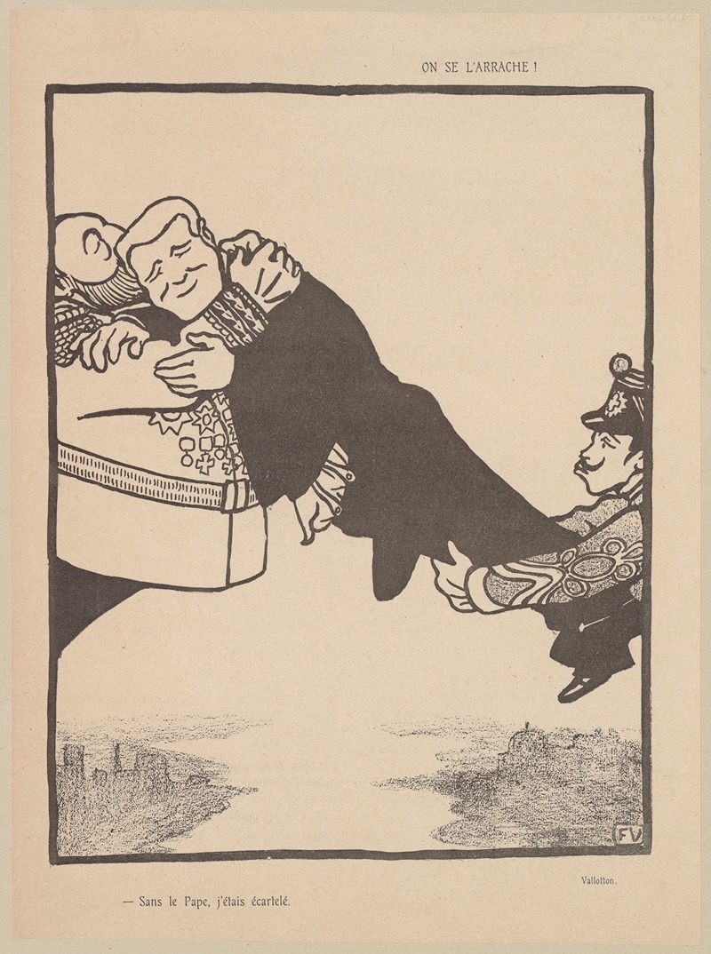 Félix Vallotton - On se l’Arrache!