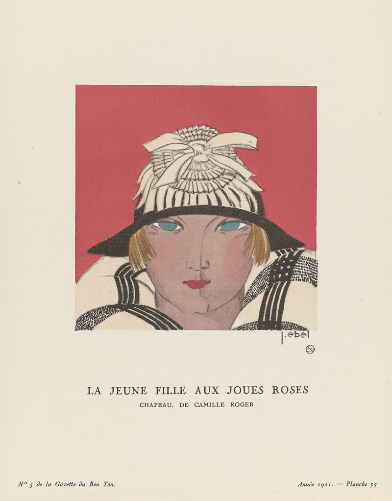 J. Ebel - La jeune fille aux joues roses Chapeau, de Camille Roger