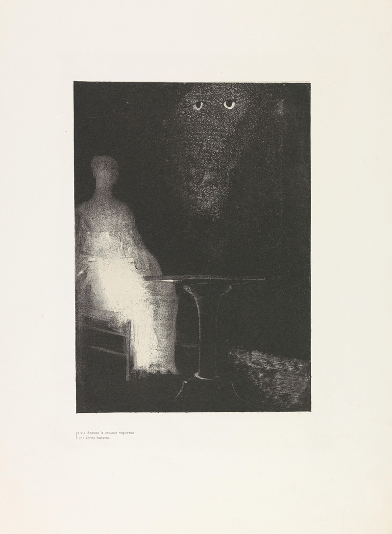 Odilon Redon - Below, I Saw the Vaporous Contours of a Human Form