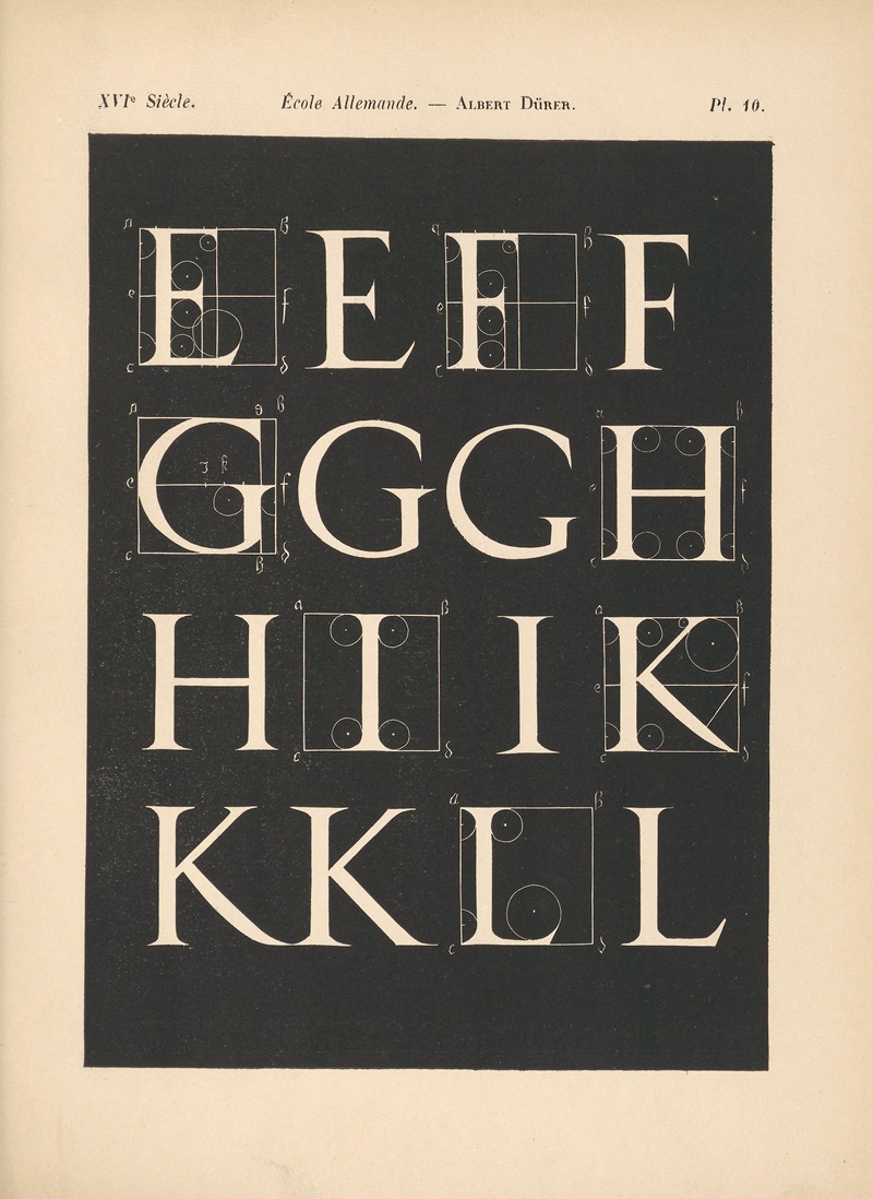 Alfred Prunaire - École‎ ‎Allemande – Albert‎ ‎Dürer – Triple‎ ‎alphabet‎ ‎attique,‎ ‎avec‎ ‎construction‎ ‎géométrique