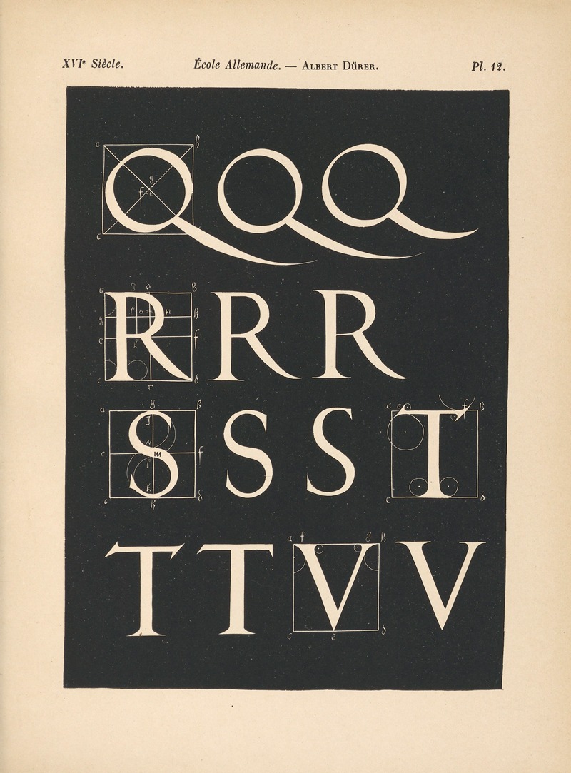 Alfred Prunaire - École‎ ‎Allemande – Albert‎ ‎Dürer – Triple‎ ‎alphabet‎ ‎attique,‎ ‎avec‎ ‎construction‎ ‎géométrique