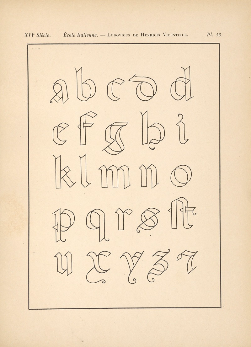 Alfred Prunaire - École‎ ‎Italienne – Lüdovicus‎ ‎de‎ ‎Henricis‎ ‎Vicentinus – Alphabet‎ (Mineur)