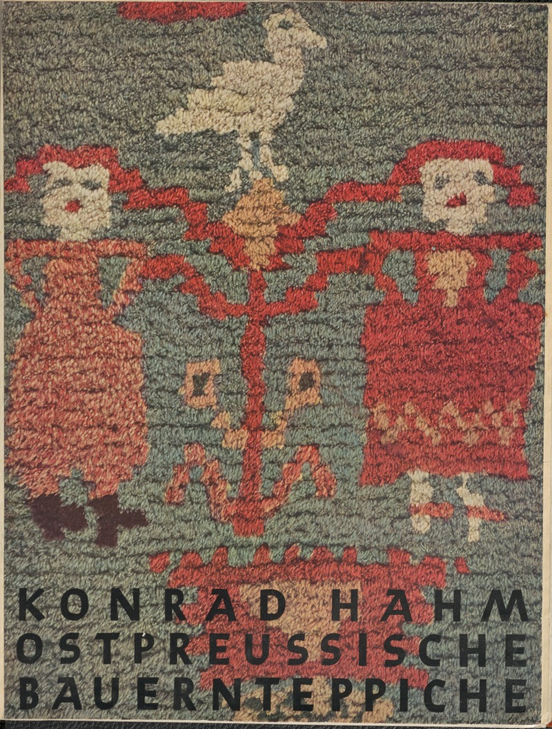 Konrad Hahm - Ostpreussische Bauernteppiche Pl.01